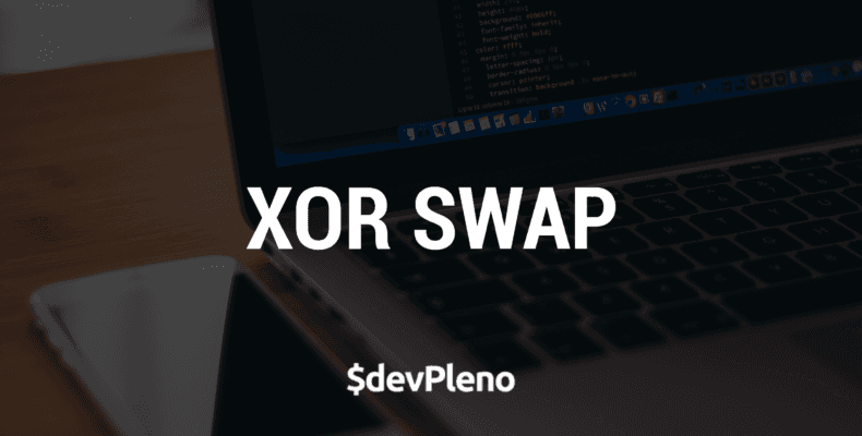 Algoritmos: XOR Swap