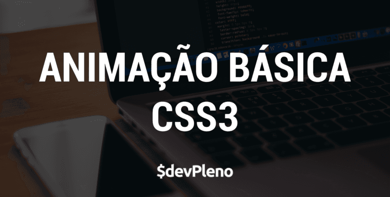 Animação basica em CSS3