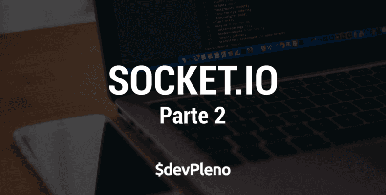 Hands-on - Socket.io Parte 2