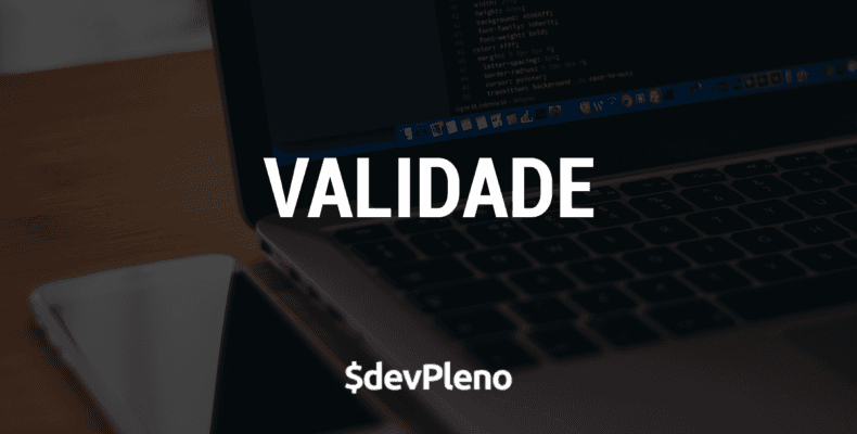 Validade de um projeto/ideia/ação