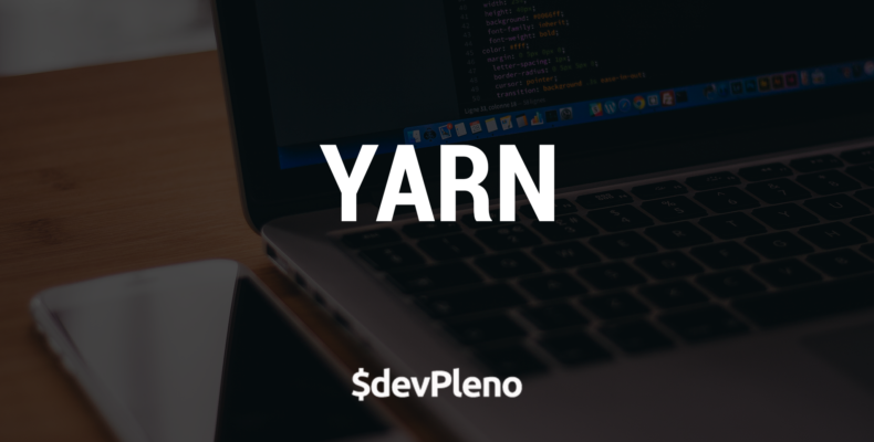 Yarn (uma alternativa ao gerenciador de pacotes/dependências NPM)
