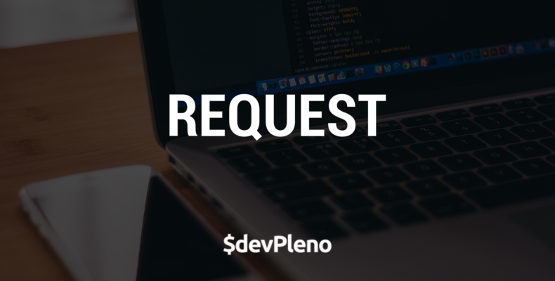 Request - Requisições HTTP de forma rápida e simples