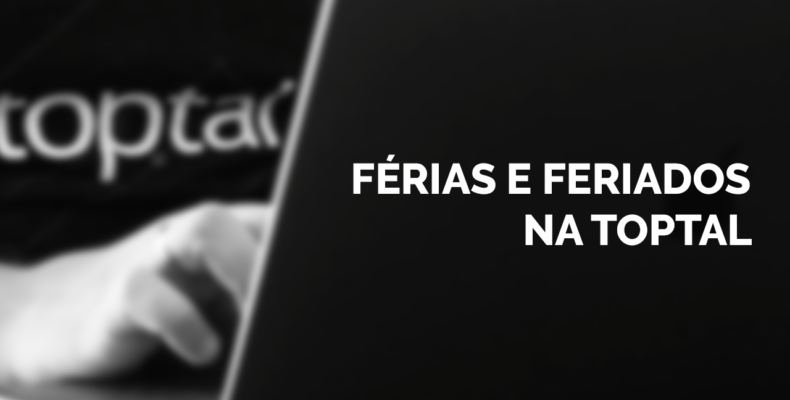 Férias e feriados trabalhando por meio da toptal