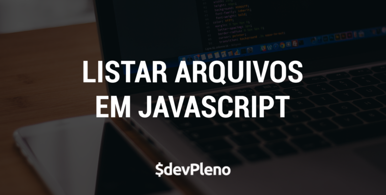 Listar arquivos em JS (async, await, promise e Promise.all)