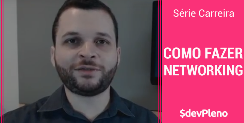 Networking da maneira certa